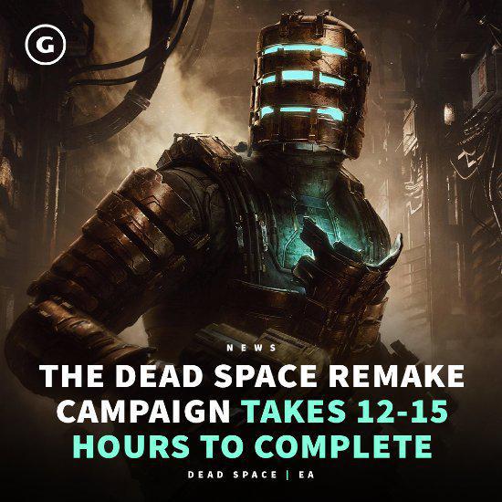 《死亡空间：重制版》通关时长揭晓：12-15小时
